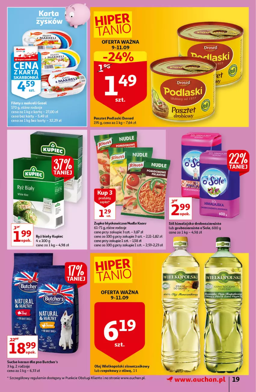 Gazetka promocyjna Auchan - Odkryj z nami regionalne smaki Hipermarkety - ważna 09.09 do 15.09.2021 - strona 19 - produkty: Butcher's, Knorr, Kupiec, Olej, Pasztet, Piec, Podlaski, Ryż, Ryż biały, Sałat, Sól, Sól himalajska, Sucha karma