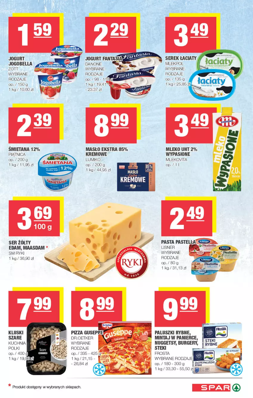 Gazetka promocyjna Spar - Spar - ważna 01.12 do 11.12.2024 - strona 3 - produkty: Bell, Bella, Burger, Danone, Edam, Frosta, Gra, Jogobella, Jogurt, Kuchnia, Lisner, Maasdam, Masło, Mintaj, Mleko, Mlekovita, Paluszki rybne, Pastella, Piątnica, Pizza, Pur, Ser, Serek, Stek, Zott