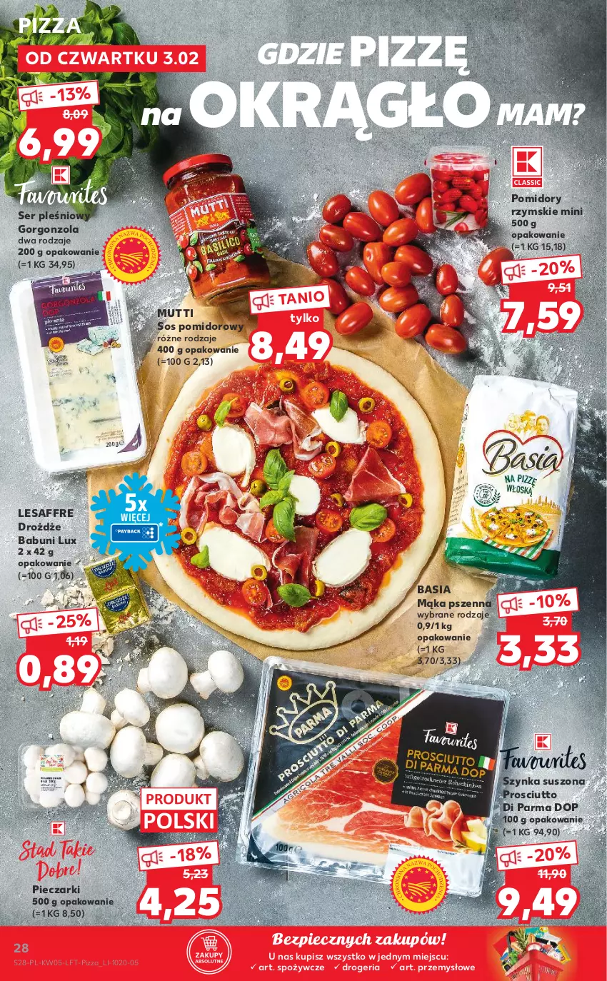 Gazetka promocyjna Kaufland - OFERTA TYGODNIA - ważna 03.02 do 09.02.2022 - strona 28 - produkty: Babuni, Basia, Drożdże, Gorgonzola, Mąka, Mąka pszenna, Piec, Pizza, Pomidory, Prosciutto, Ser, Ser pleśniowy, Sos, Sos pomidorowy, Szynka