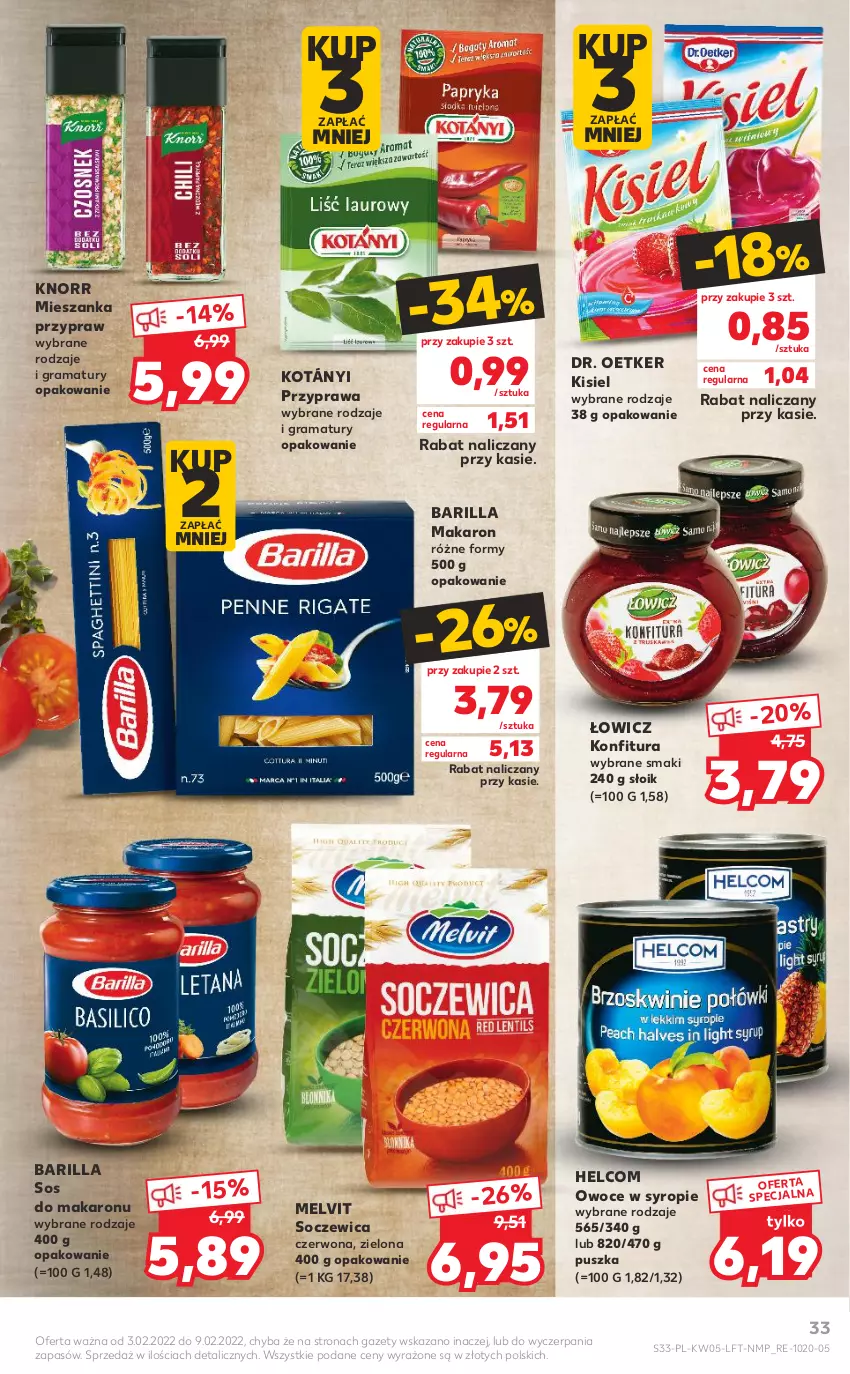 Gazetka promocyjna Kaufland - OFERTA TYGODNIA - ważna 03.02 do 09.02.2022 - strona 33 - produkty: Barilla, Dr. Oetker, Gra, HELCOM, Kisiel, Knorr, Konfitura, Kotányi, Makaron, Melvit, Owoce, Rama, Sos, Sos do makaronu, Syrop