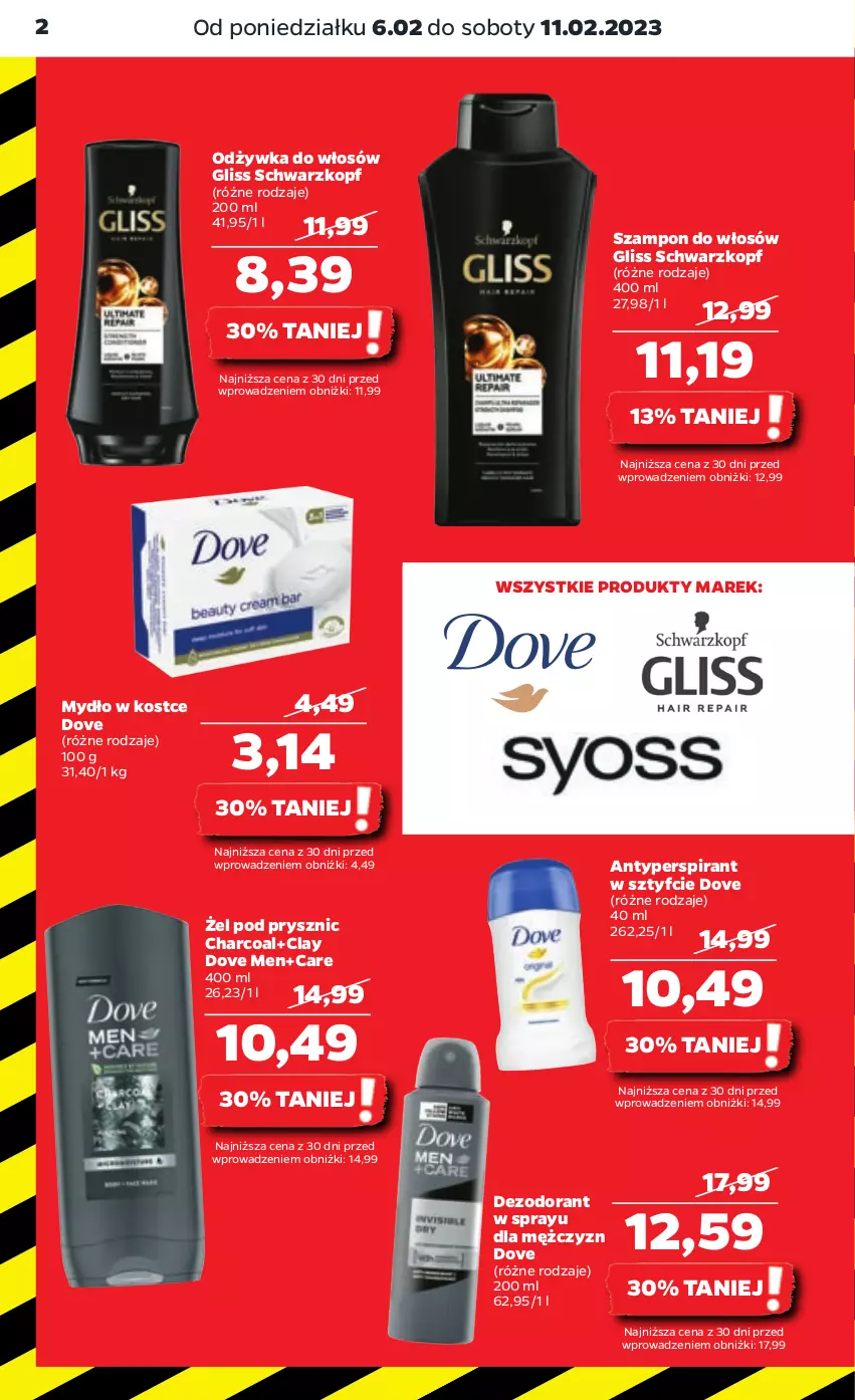 Gazetka promocyjna Netto - Artykuły spożywcze - ważna 06.02 do 11.02.2023 - strona 2 - produkty: Antyperspirant, Dezodorant, Dove, Mydło, Odżywka, Schwarzkopf, Szampon