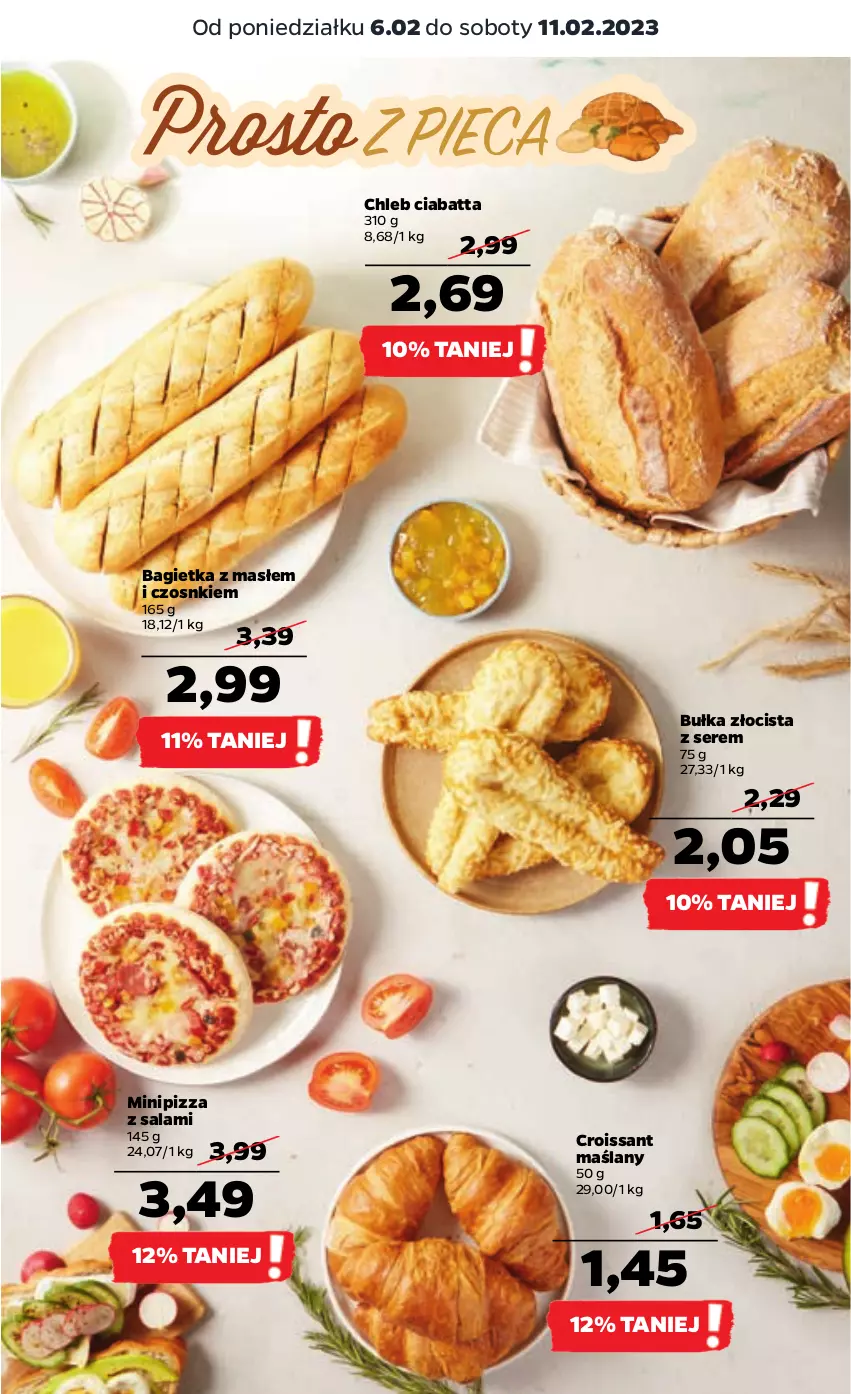 Gazetka promocyjna Netto - Artykuły spożywcze - ważna 06.02 do 11.02.2023 - strona 23 - produkty: Bagietka, Bułka, Chleb, Ciabatta, Croissant, Pizza, Salami, Ser