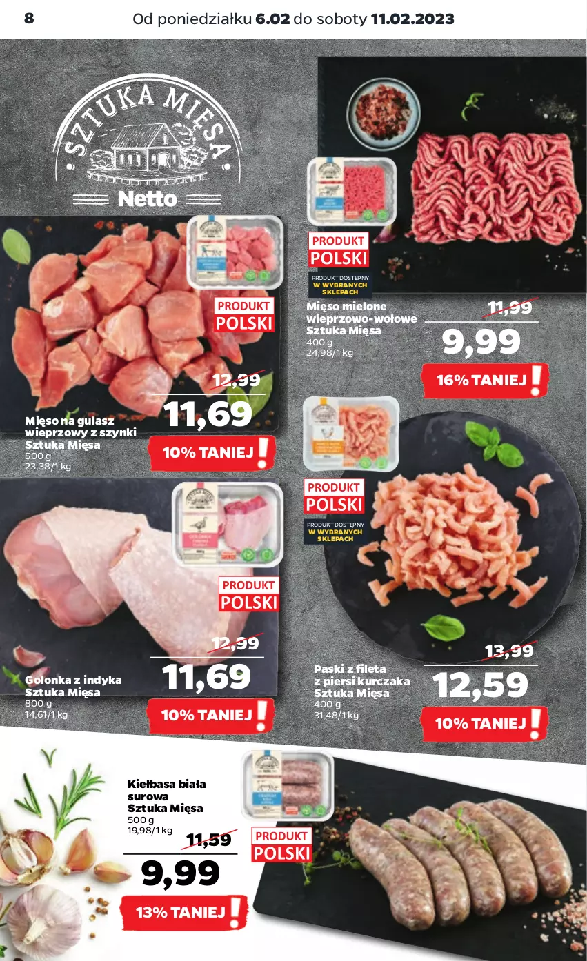 Gazetka promocyjna Netto - Artykuły spożywcze - ważna 06.02 do 11.02.2023 - strona 8 - produkty: Golonka z indyka, Kiełbasa, Kiełbasa biała, Kurczak, Mięso, Mięso mielone, Mięso na gulasz