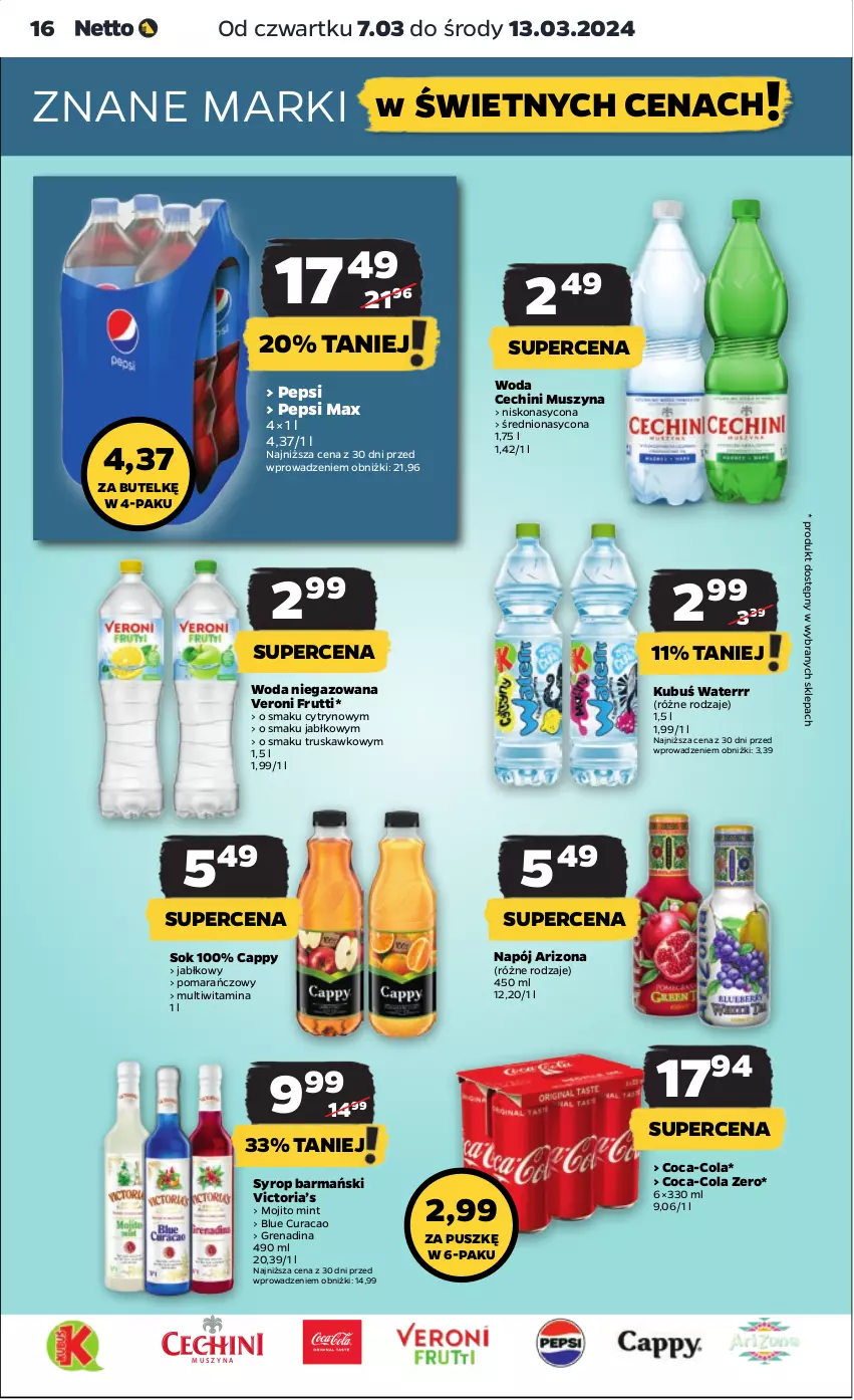 Gazetka promocyjna Netto - Artykuły spożywcze - ważna 07.03 do 13.03.2024 - strona 16 - produkty: Cappy, Coca-Cola, Kubuś, Kubuś Waterrr, Mus, Napój, Pepsi, Pepsi max, Sok, Syrop, Szyna, Woda, Woda niegazowana