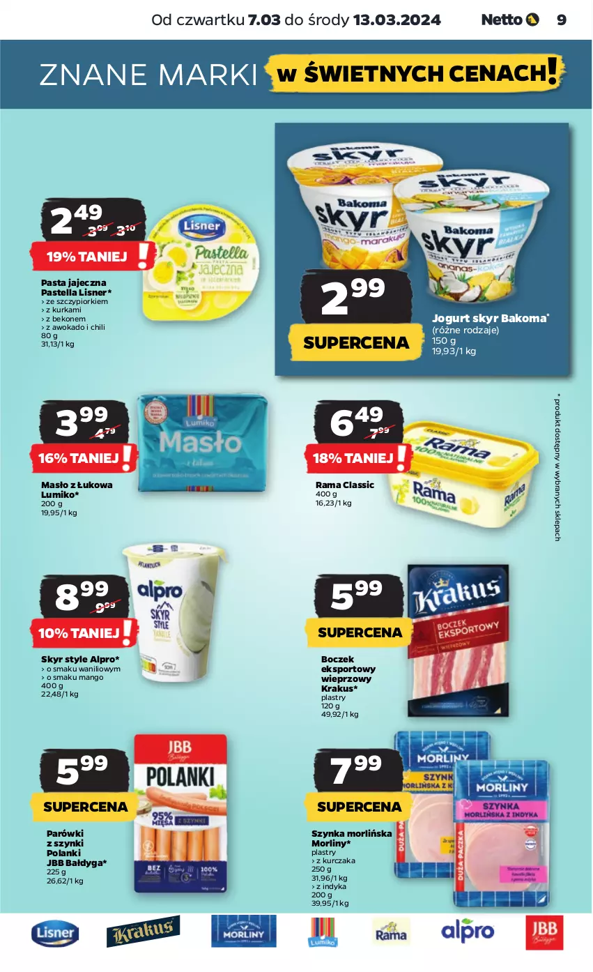 Gazetka promocyjna Netto - Artykuły spożywcze - ważna 07.03 do 13.03.2024 - strona 9 - produkty: Alpro, Bakoma, Beko, Boczek, Jogurt, Krakus, Kurczak, Lanki, Lisner, Mango, Masło, Morliny, Parówki, Parówki z szynki, Pastella, Por, Rama, Sport, Szynka