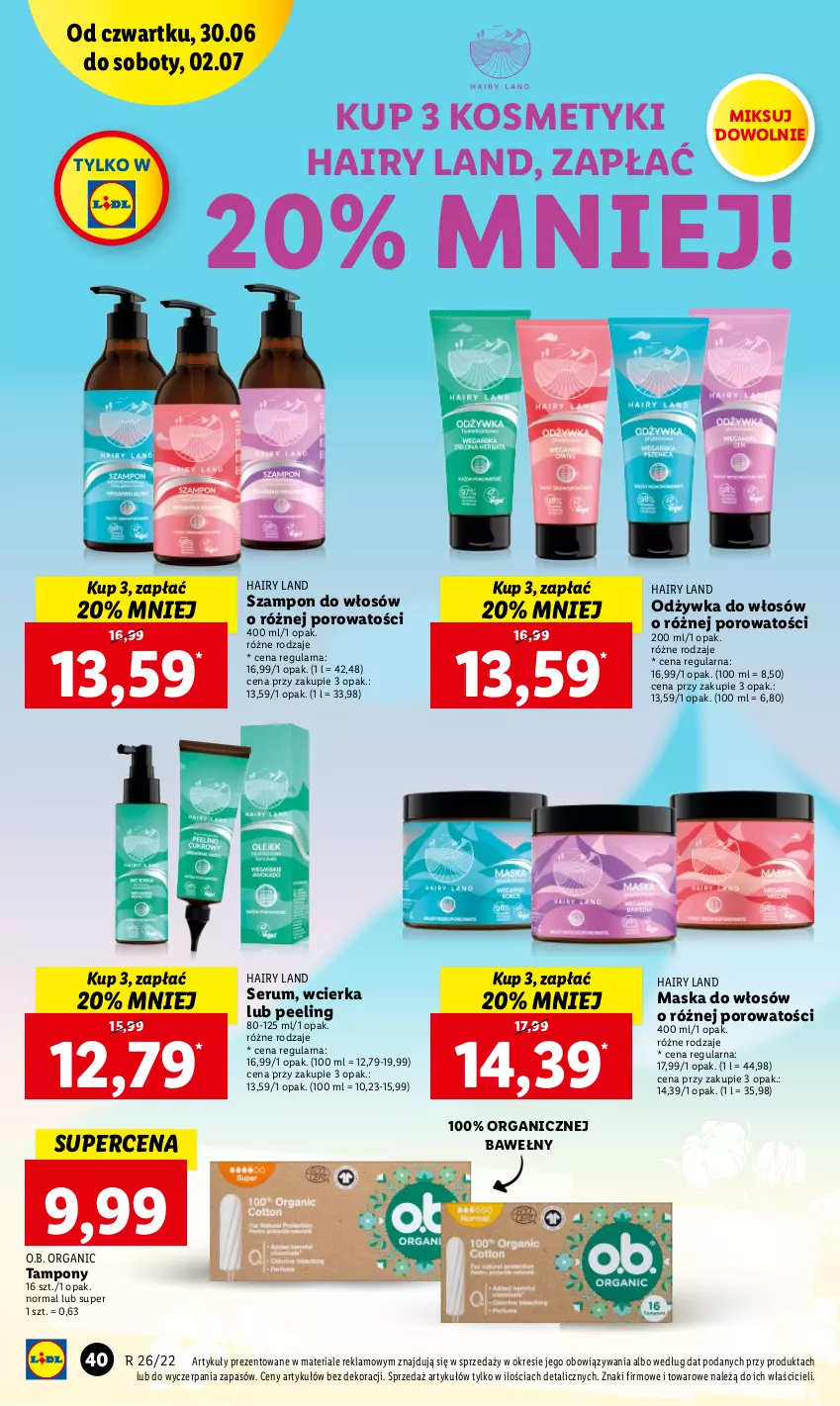 Gazetka promocyjna Lidl - GAZETKA - ważna 30.06 do 02.07.2022 - strona 40 - produkty: Maska, Maska do włosów, O.B., Odżywka, Peeling, Por, Rum, Ser, Serum, Szampon, Tampony