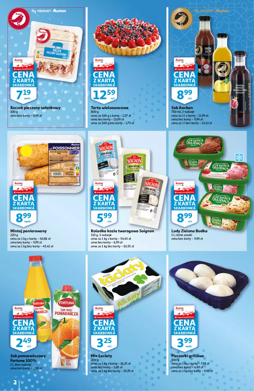 Gazetka promocyjna Auchan - Skarbonka #19 - ważna 14.05 do 21.05.2021 - strona 2 - produkty: Boczek, Boczek pieczony, Fortuna, Grill, Lody, Mintaj, Piec, Sałat, Sok, Sok pomarańczowy, Tarta, Zielona Budka