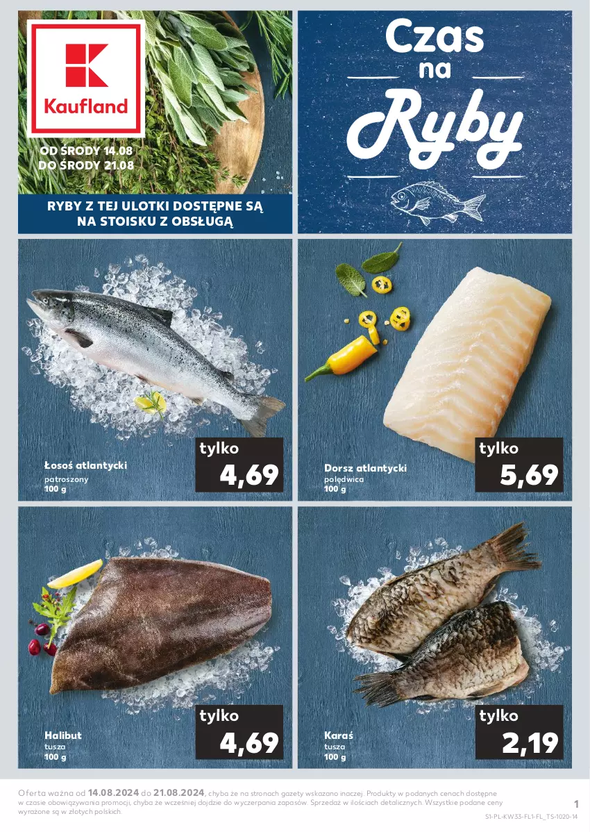 Gazetka promocyjna Kaufland - Mocny Start - ważna 14.08 do 21.08.2024 - strona 1 - produkty: Dorsz, Halibut, Polędwica, Tusz