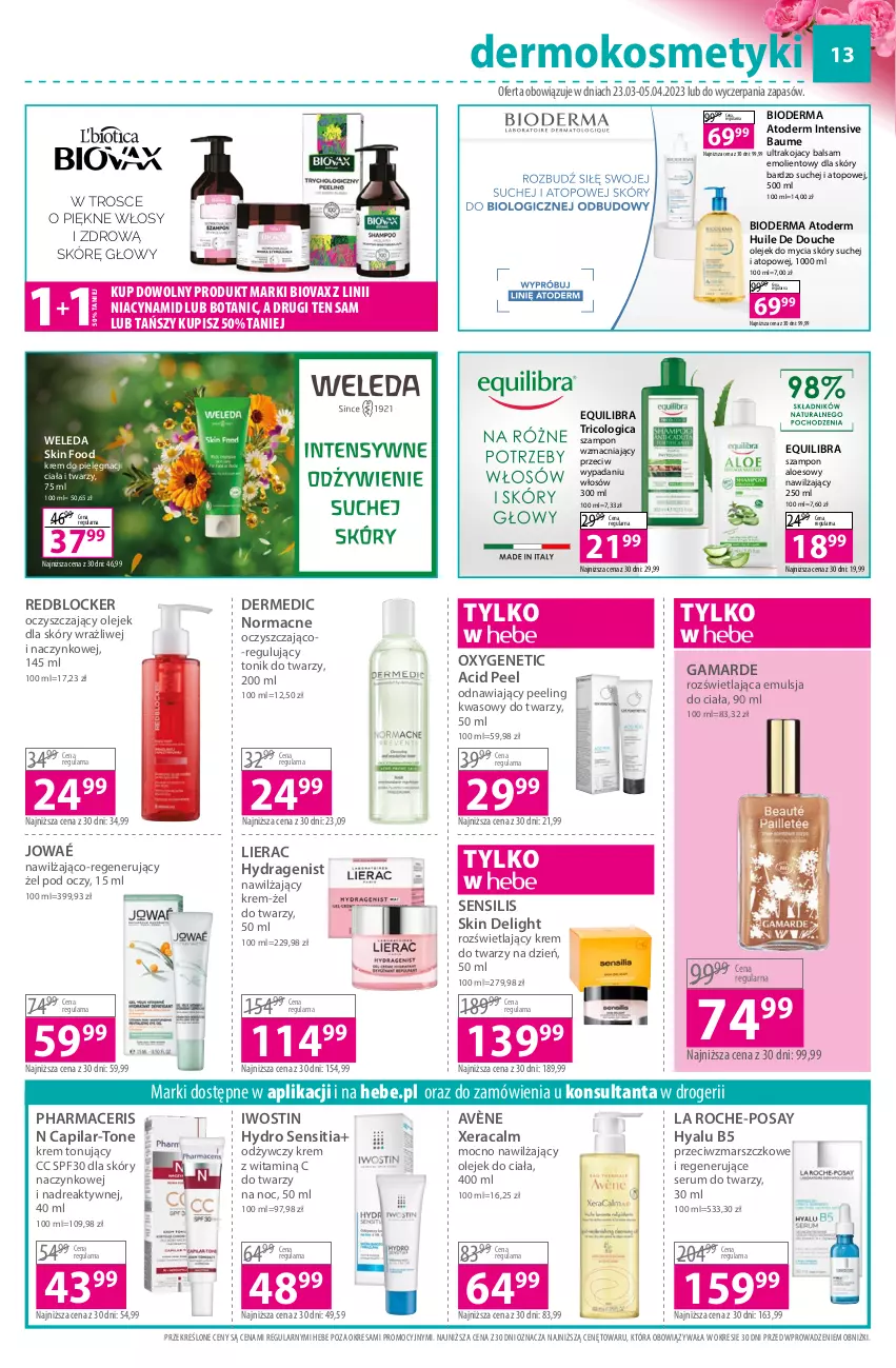 Gazetka promocyjna Hebe - Gazetka - ważna 23.03 do 05.04.2023 - strona 13 - produkty: Acer, Atoderm, Avène, Bioderma, Biovax, Dermedic, Emulsja, Iwostin, Krem do twarzy, La Roche-Posay, Lierac, Mars, Olej, Olejek do ciała, Peeling, Pharmaceris, Rum, Ser, Serum, Serum do twarzy, Szampon, Tonik, Tonik do twarzy, Top, Weleda, XeraCalm