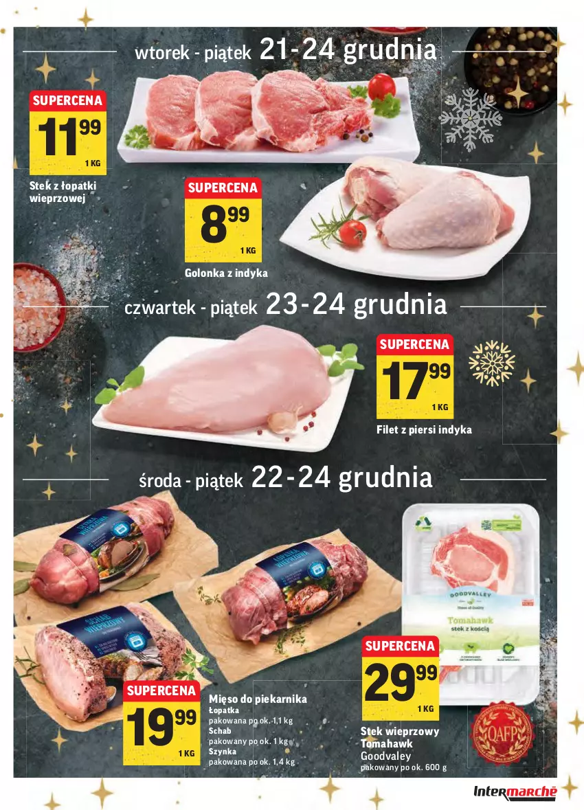 Gazetka promocyjna Intermarche - Boże narodzenie - ważna 20.12 do 24.12.2021 - strona 23 - produkty: Filet z piersi indyka, Golonka z indyka, Mięso, Piekarnik, Stek, Stek wieprzowy, Szynka