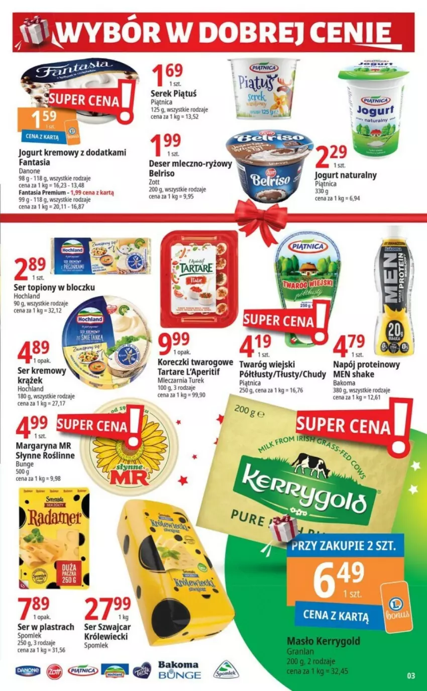 Gazetka promocyjna E Leclerc - ważna 28.11 do 09.12.2023 - strona 23 - produkty: Bakoma, Belriso, Danone, Deser, Fa, Fanta, Hochland, Jogurt, Jogurt naturalny, Margaryna, Napój, Piątnica, Ryż, Ser, Ser topiony, Słynne, Tarta, Tartare, Top, Twaróg, Zott