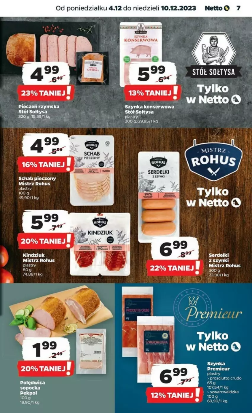 Gazetka promocyjna Netto - ważna 04.12 do 10.12.2023 - strona 23 - produkty: Kindziuk, Piec, Pieczeń rzymska, Ser, Stół, Szynka, Szynka konserwowa