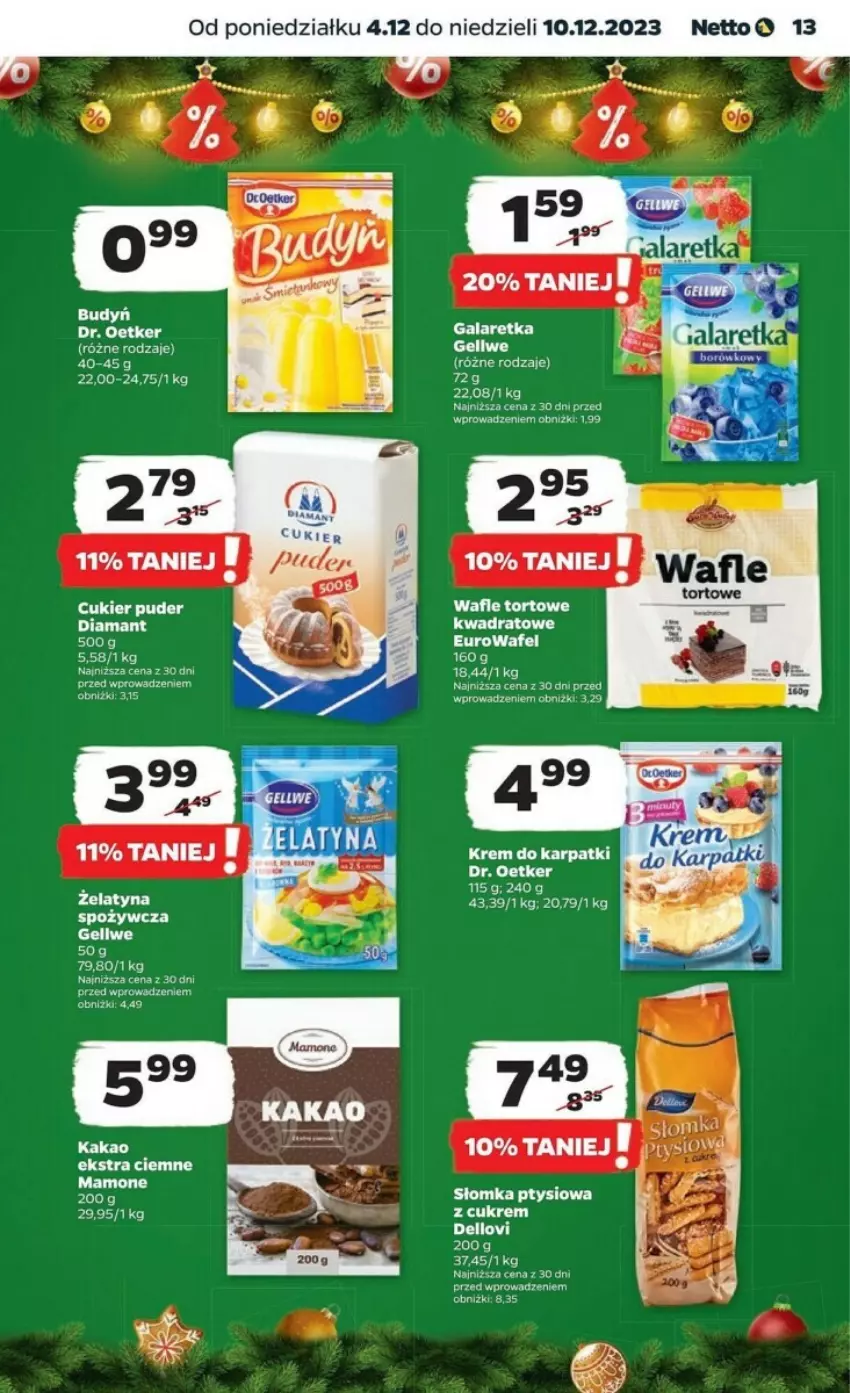 Gazetka promocyjna Netto - ważna 04.12 do 10.12.2023 - strona 5 - produkty: Budyń, Cukier, Cukier puder, Diamant, Dr. Oetker, Fa, Gala, Galaretka, Kakao, Karp, Krem do karpatki, Puder, Wafle, Wafle tortowe