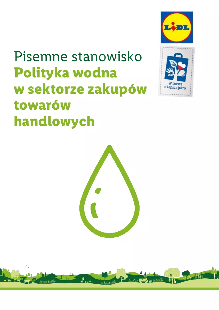 Gazetka promocyjna Lidl - Polityka zakupowa Save Water - ważna 21.03.2024 do 21.03.2030 - strona 1