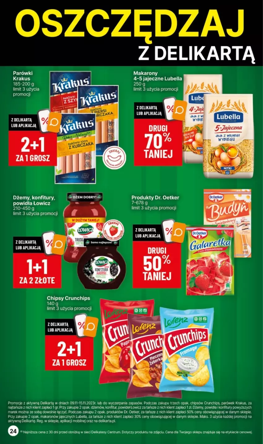 Gazetka promocyjna Delikatesy Centrum - Dyskontowe ceny w Delikatesach Centrum - ważna 09.11 do 15.11.2023 - strona 24 - produkty: Bell, Bella, Chipsy, Crunchips, Dr. Oetker, Dżem, Krakus, Lubella, Makaron, Mobil, Parówki, Rum