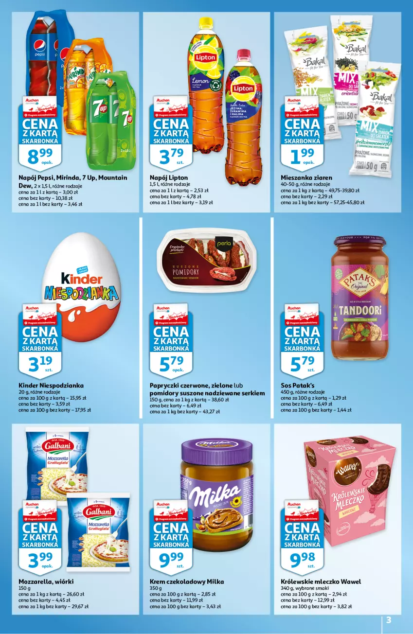 Gazetka promocyjna Auchan - Skarbonka #12 - ważna 24.03 do 30.03.2022 - strona 3 - produkty: Fa, Gra, Kinder, Królewski, Królewskie Mleczko, Lipton, Milka, Mirinda, Mleczko, Mozzarella, Napój, Patak's, Pepsi, Pomidory, Ser, Sos, Wawel