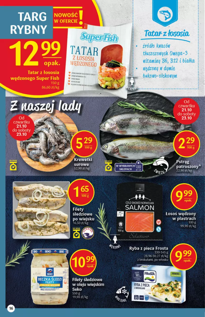 Gazetka promocyjna Delikatesy Centrum - Gazetka DC42 n. fresh - ważna 21.10 do 27.10.2021 - strona 16 - produkty: Frosta, Olej, Piec, Ryba, SEKO