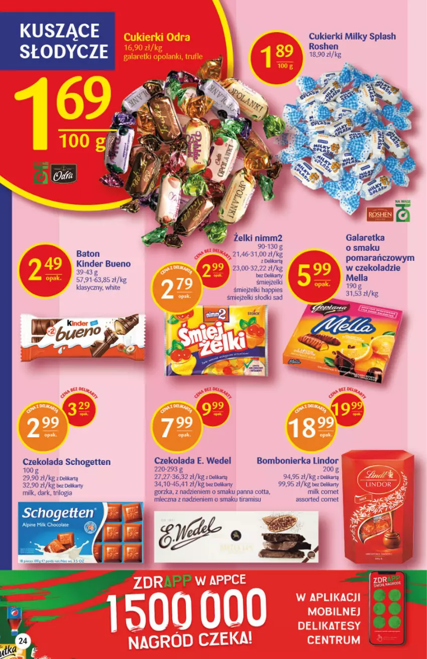 Gazetka promocyjna Delikatesy Centrum - Gazetka DC42 n. fresh - ważna 21.10 do 27.10.2021 - strona 24 - produkty: Baton, Cukier, Cukierki, Czekolada, E. Wedel, Gala, Galaretka, Kinder, Kinder Bueno, Lindor, Nimm2, Panna cotta, Schogetten