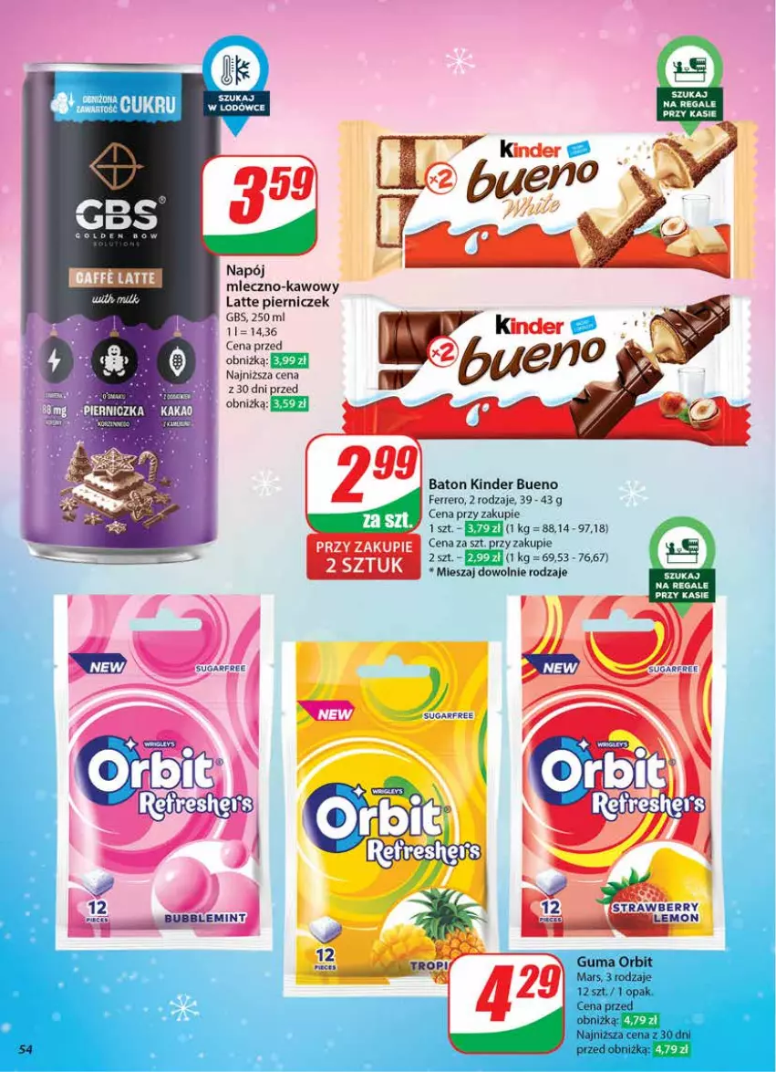 Gazetka promocyjna Dino - Gazetka 50 / 2024 - ważna 11.12 do 17.12.2024 - strona 54 - produkty: Baton, Fa, Ferrero, Kinder, Kinder Bueno, Mars, Orbit