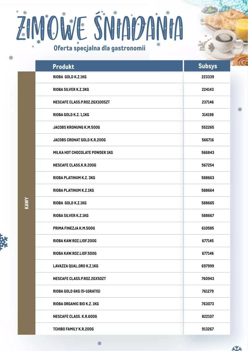 Gazetka promocyjna Makro - Zimowe śniadania - oferta specjalna dla Gastronomii - ważna 17.01 do 28.02.2022 - strona 15 - produkty: Fa, Gra, Jacobs, Lavazza, Milka, Prima, Rioba, Tchibo, Tchibo Family