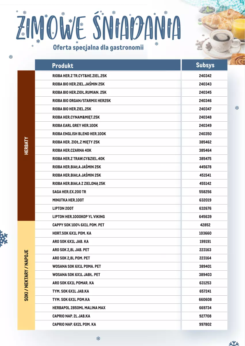 Gazetka promocyjna Makro - Zimowe śniadania - oferta specjalna dla Gastronomii - ważna 17.01 do 28.02.2022 - strona 17 - produkty: Cappy, Earl Grey, Herbapol, Lipton, Rioba, Rum, Saga, Sok, Wosana