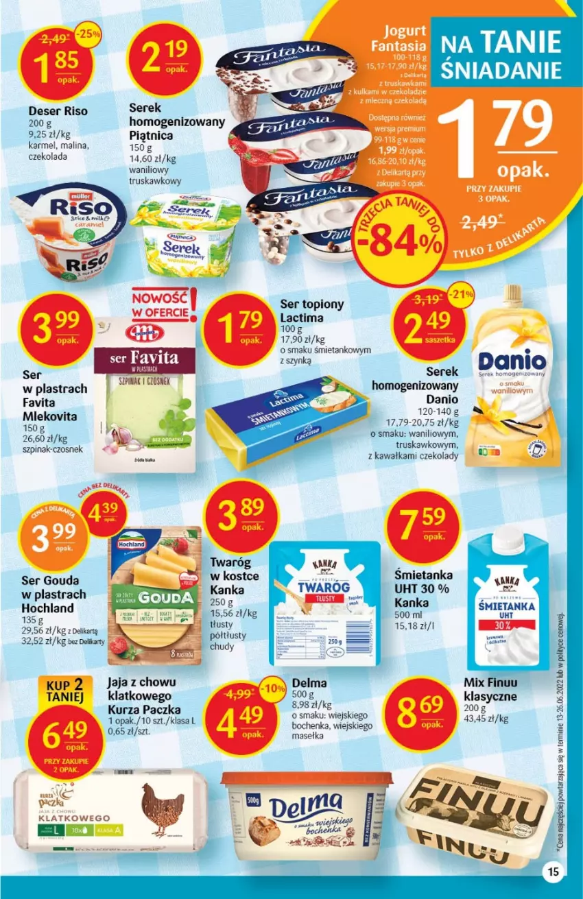 Gazetka promocyjna Delikatesy Centrum - Gazetka DC31 - ważna 11.08 do 17.08.2022 - strona 15 - produkty: Czekolada, Czosnek, Delma, Deser, Fa, Favita, Finuu, Gouda, Jaja, Kawa, Mleko, Mlekovita, Piątnica, Ser, Ser topiony, Serek, Szpinak, Top, Twaróg