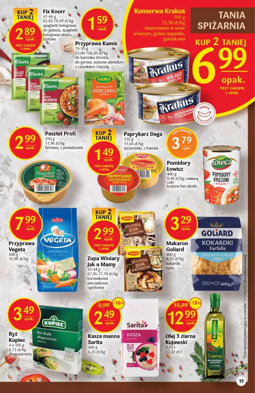 Gazetka promocyjna Delikatesy Centrum - Gazetka DC31 - ważna 11.08 do 17.08.2022 - strona 19 - produkty: Bazyl, Fa, Goliard, Gyros, Kamis, Kasza, Knorr, Kujawski, Kupiec, Kurczak, Makaron, Olej, Papryka, Paprykarz, Pasztet, Piec, Pomidory, Rolnik, Rum, Ryż, Sarita, Sos, Spaghetti, Suszone pomidory, Vegeta, Wiko, Winiary, Zupa