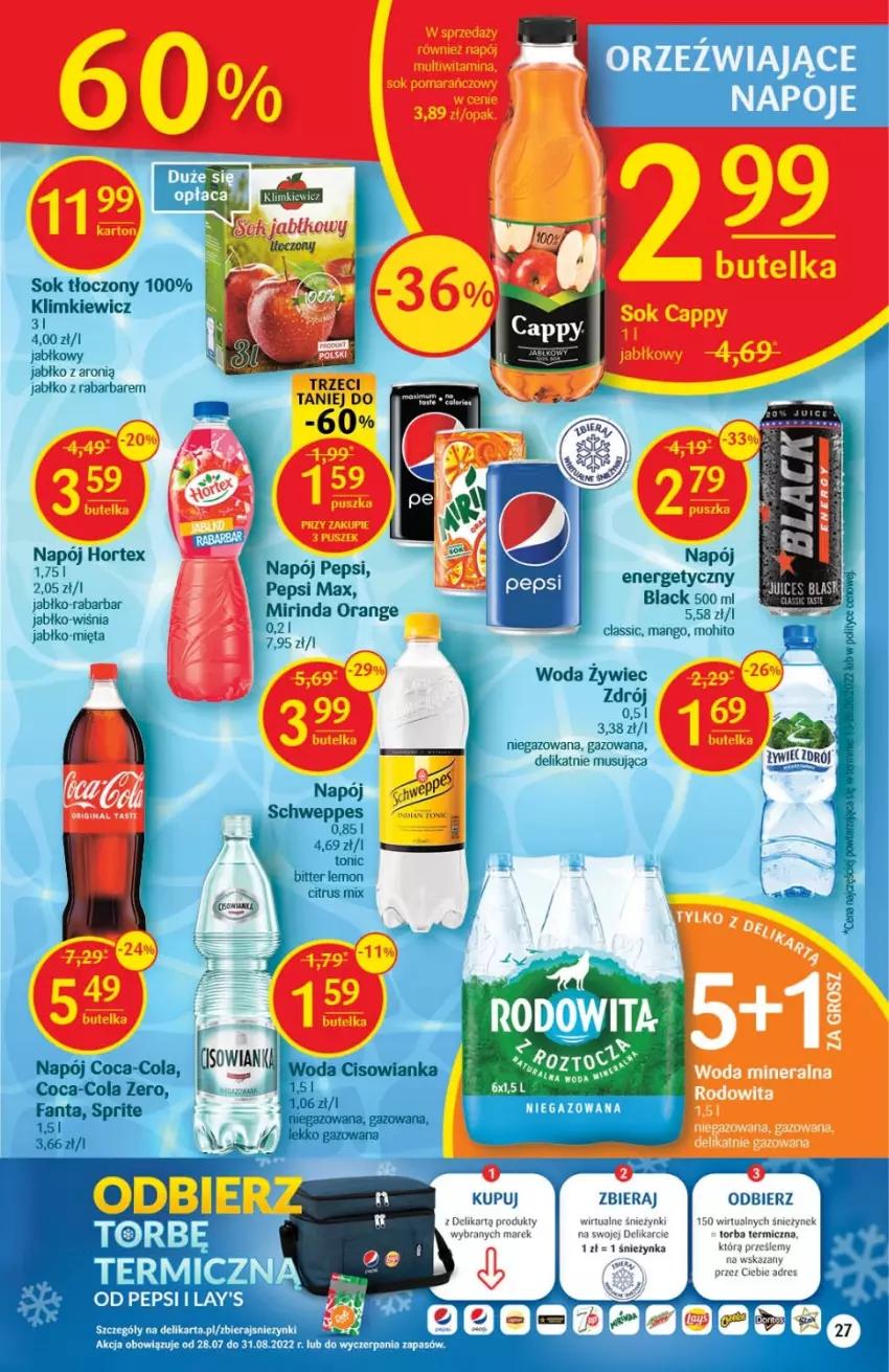 Gazetka promocyjna Delikatesy Centrum - Gazetka DC31 - ważna 11.08 do 17.08.2022 - strona 27 - produkty: Cisowianka, Coca-Cola, Dres, Hortex, Lack, Mango, Mięta, Mirinda, Mus, Napój, Pepsi, Pepsi max, Schweppes, Sok, Sprite, Torba, Woda