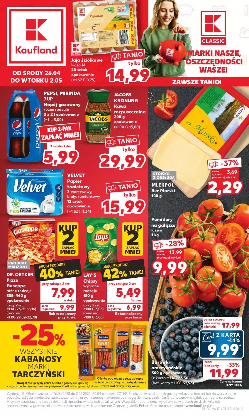 Gazetka promocyjna Kaufland - Gazetka tygodnia - ważna 26.04 do 02.05.2023 - strona 5 - produkty: 7up, Chipsy, Dr. Oetker, Jacobs, Jacobs Krönung, Jaja, Kabanos, Kawa, Kawa rozpuszczalna, Lay’s, Mirinda, Napój, Napój gazowany, Papier, Papier toaletowy, Pepsi, Pizza, Pomidory, Rum, Ser, Tarczyński, Velvet, Waga