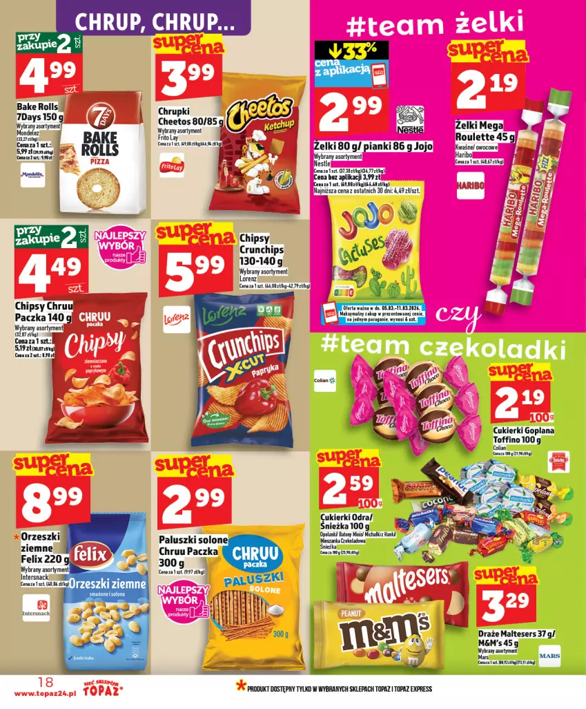 Gazetka promocyjna Topaz - Gazetka - ważna 05.03 do 11.03.2026 - strona 18 - produkty: Cheetos, Chipsy, Chrupki, Crunchips, Cukier, Cukierki, Felix, Goplana, Haribo, LANA, Lorenz, Mars, Orzeszki, Ser, Toffino, Top