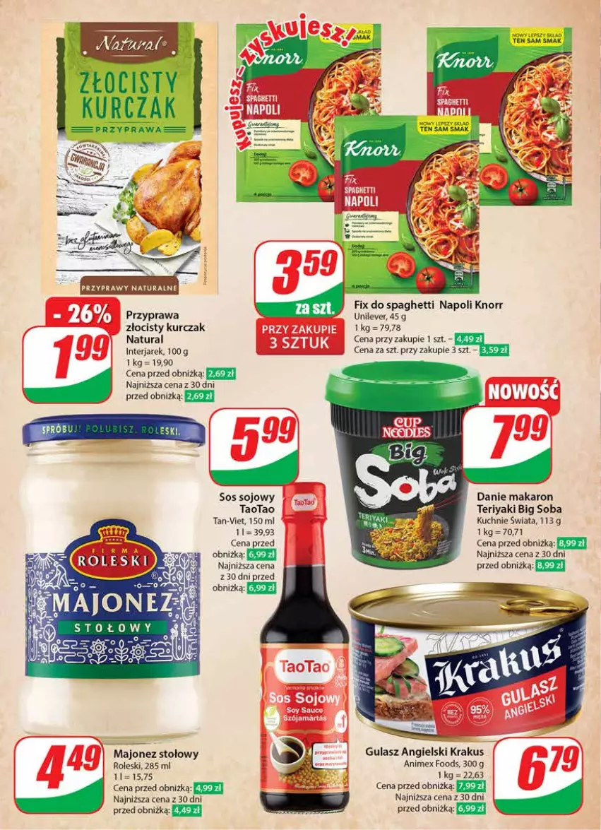 Gazetka promocyjna Dino - Gazetka 15 / 2024 - ważna 10.04 do 16.04.2024 - strona 18 - produkty: Knorr, Krakus, Kurczak, Majonez, Makaron, Sos, Sos sojowy, Spaghetti, TaoTao