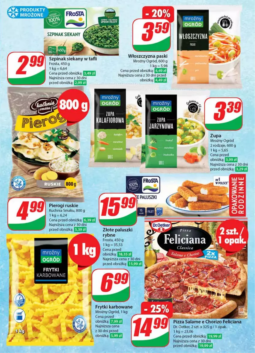 Gazetka promocyjna Dino - Gazetka 15 / 2024 - ważna 10.04 do 16.04.2024 - strona 23 - produkty: BIC, Dr. Oetker, Feliciana, Frosta, Frytki, Kuchnia, Ogród, Pierogi, Pizza, Produkty mrożone, Szpinak