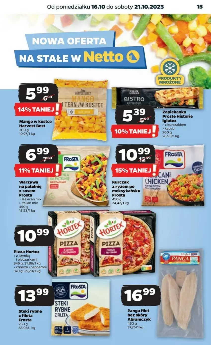 Gazetka promocyjna Netto - ważna 16.10 do 21.10.2023 - strona 7 - produkty: Frosta, Hortex, Mango, Panga, Piec, Pieczarka, Pizza, Ryż, Sos, Stek, Warzywa