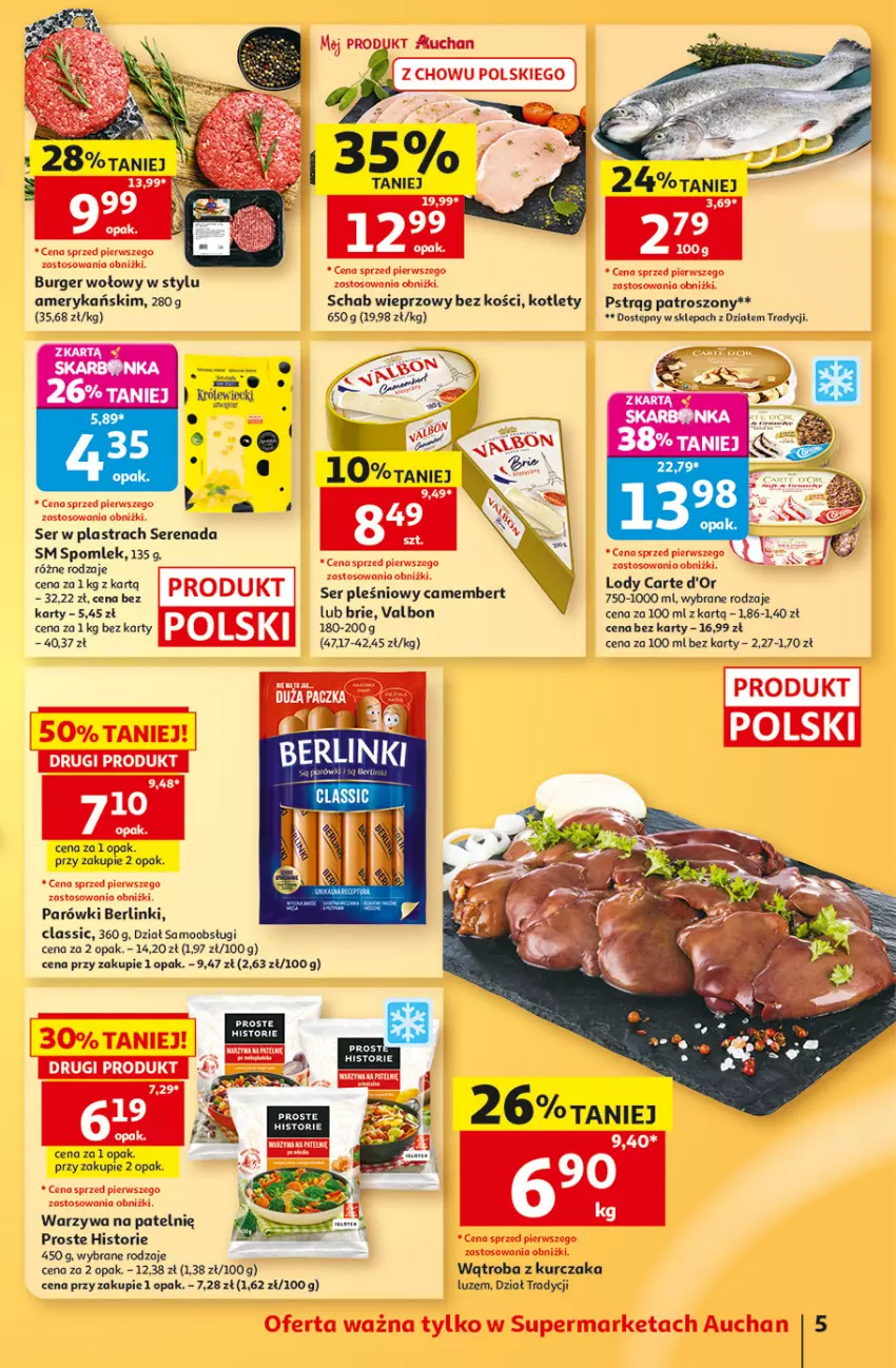 Gazetka promocyjna Auchan - Gazetka 30 Lat Supermarket Auchan - ważna 13.08 do 19.08.2026 - strona 5 - produkty: Berlinki, Brie, Burger, Camembert, Carte d'Or, Kotlet, Kurczak, Lody, Parówki, Pstrąg, Schab wieprzowy, Ser, Ser pleśniowy, Warzywa