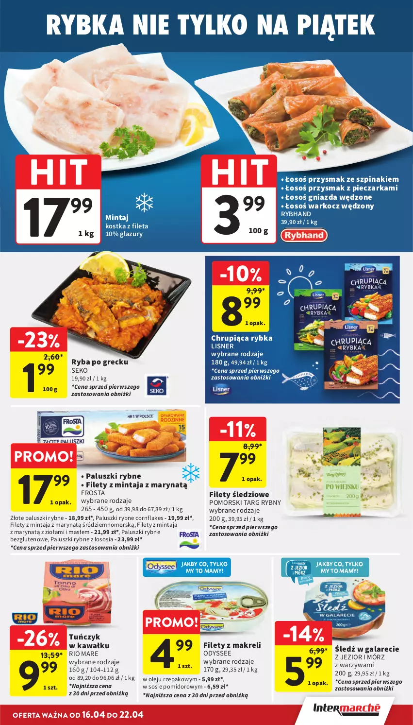 Gazetka promocyjna Intermarche - Gazetka Intermarche - ważna 16.04 do 22.04.2026 - strona 19 - produkty: Frosta, Gala, Kawa, Koc, Lazur, Lisner, Mintaj, Olej, Paluszki rybne, Piec, Pieczarka, Rio Mare, Ryba, Ryba po grecku, SEKO, Sos, Szpinak, Tuńczyk, Warzywa