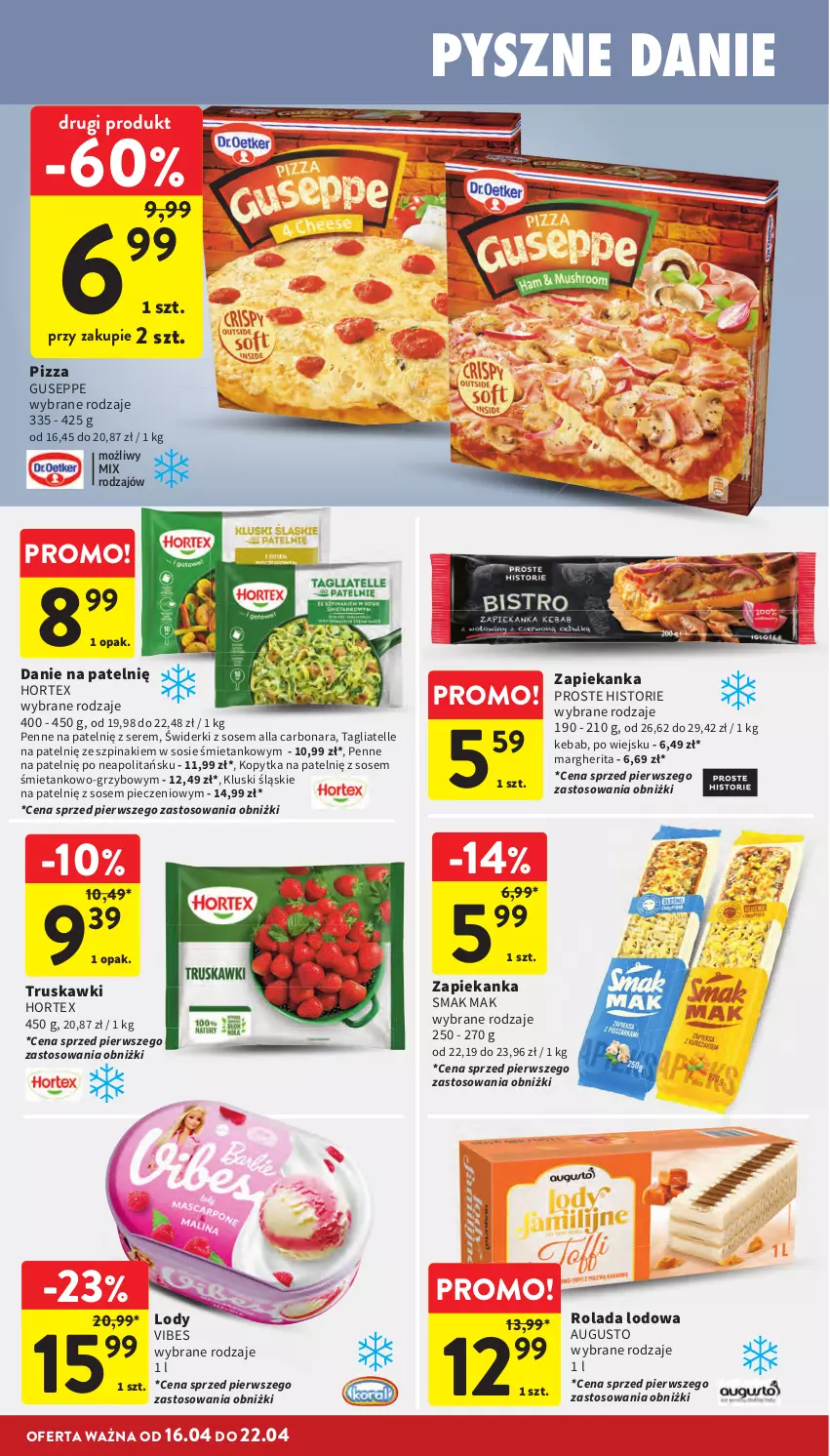 Gazetka promocyjna Intermarche - Gazetka Intermarche - ważna 16.04 do 22.04.2026 - strona 20 - produkty: Hortex, Kebab, Kopytka, Lody, Penne, Piec, Pizza, Rolada, Ser, Sos, Szpinak, Tagliatelle, Truskawki, Zapiekanka