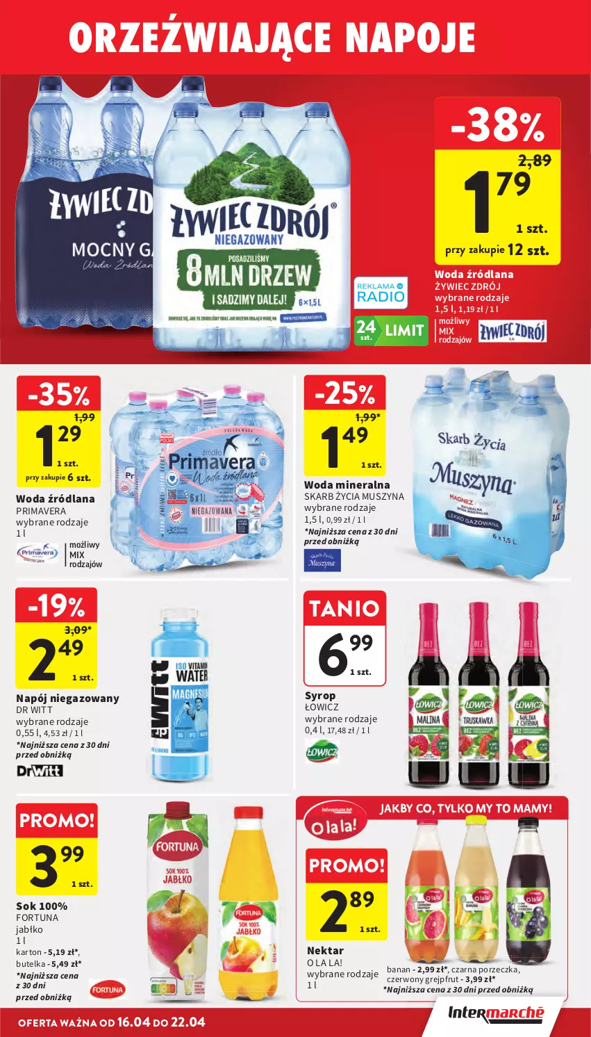 Gazetka promocyjna Intermarche - Gazetka Intermarche - ważna 16.04 do 22.04.2026 - strona 33 - produkty: Fortuna, Grejpfrut, LANA, Mus, Napój, Napój niegazowany, Napoje, Nektar, Por, Prima, Primavera, Sok, Syrop, Szyna, Woda, Woda mineralna