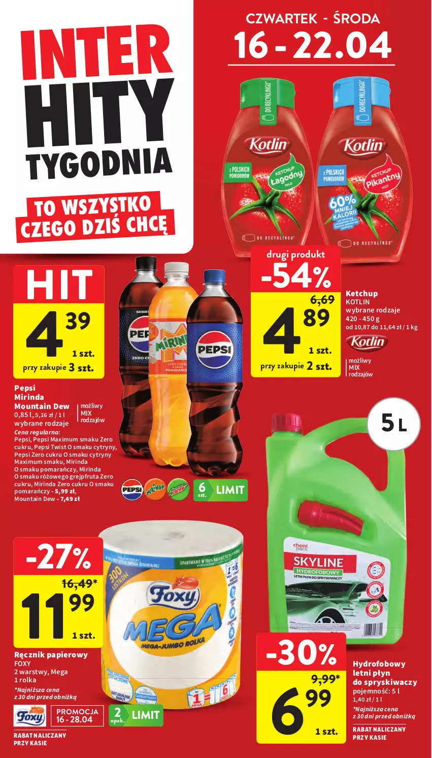 Gazetka promocyjna Intermarche - Gazetka Intermarche - ważna 16.04 do 22.04.2026 - strona 6 - produkty: Cytryny, Foxy, Grejpfrut, Ketchup, Kotlin, Mirinda, Papier, Pepsi, Pepsi max, Płyn do spryskiwaczy, Ręcznik