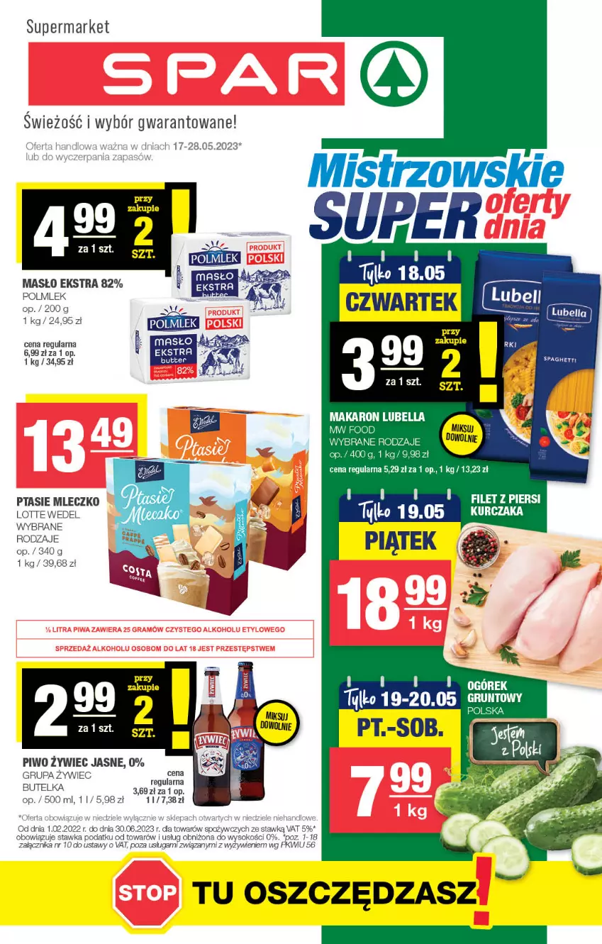 Gazetka promocyjna Spar - Spar - ważna 14.05 do 24.05.2023 - strona 1 - produkty: Bell, Bella, Kurczak, Lubella, Makaron, Masło, Mleczko, Piwo, POLMLEK, Ptasie mleczko, Sok, Spaghetti