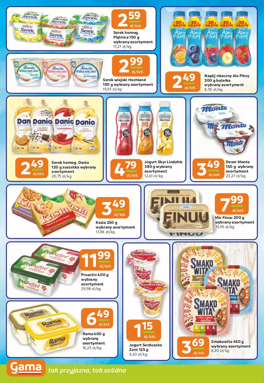 Gazetka promocyjna Gama - Gazetka Gama - ważna 10.07 do 22.07.2025 - strona 6 - produkty: Danio, Deser, Finuu, Hochland, Jogurt, Kasia, Monte, Napój, Napój mleczny, Piątnica, Rama, Ser, Serek, Serek wiejski, Smakowita, Zott
