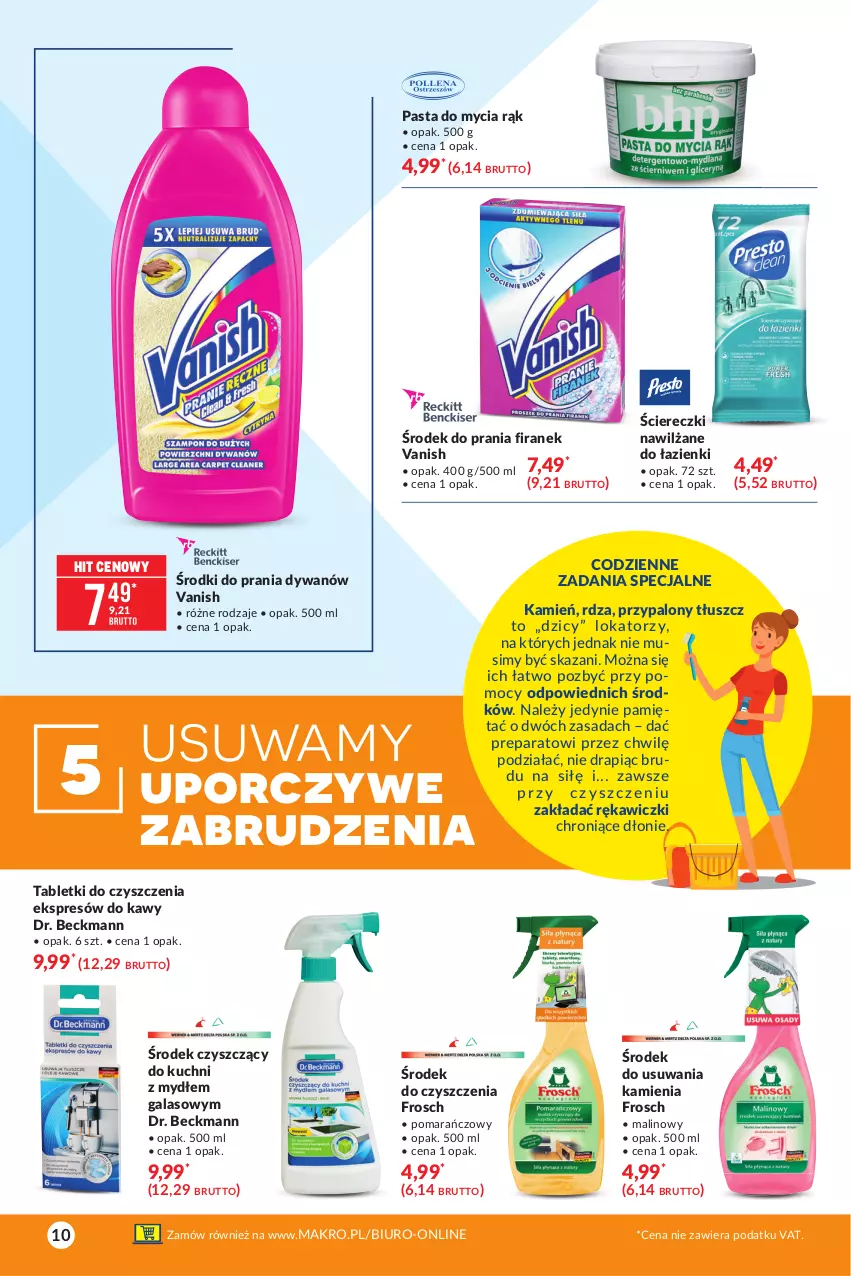 Gazetka promocyjna Makro - [Oferta specjalna] Wiosenne wyzwanie - 12 sposobów na czysty dom - ważna 09.03 do 22.03.2021 - strona 10 - produkty: Biuro, Dywan, Frosch, Gala, Mięta, Mus, Pasta do mycia rąk, Por, Tablet, Vanish