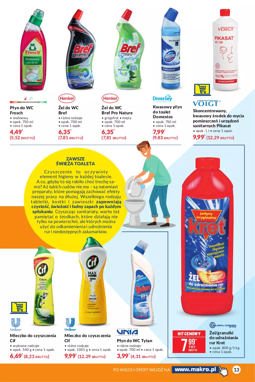 Gazetka promocyjna Makro - [Oferta specjalna] Wiosenne wyzwanie - 12 sposobów na czysty dom - ważna 09.03 do 22.03.2021 - strona 13 - produkty: Bref, Cif, Domestos, Frosch, Gra, Grejpfrut, Kret, Mięta, Mleczko, Płyn do wc, Tablet, Tytan, Zawieszki