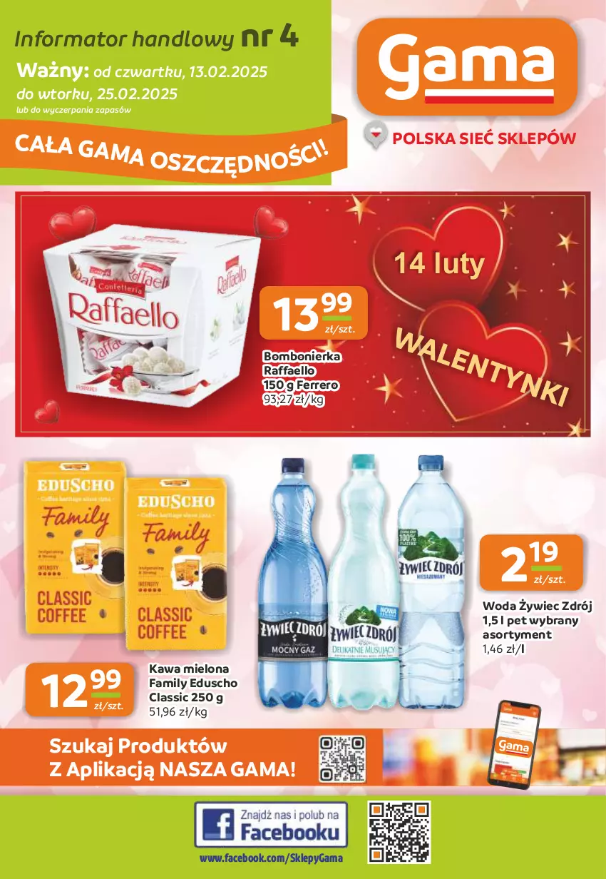 Gazetka promocyjna Gama - Gazetka Gama - ważna 13.02 do 25.02.2025 - strona 1 - produkty: Fa, Ferrero, Kawa, Kawa mielona, Raffaello, Woda