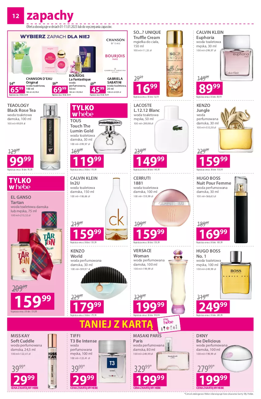 Gazetka promocyjna Hebe - Gazetka - ważna 01.01 do 11.01.2023 - strona 12 - produkty: Bourjois, Brie, Calvin Klein, Cerruti, Chanson d’eau, DKNY, Fa, Fanta, Gabriela Sabatini, Gin, Hugo Boss, Kenzo, Lack, Lacoste, Perfum, Tarta, Versace, Woda, Woda perfumowana, Woda toaletowa