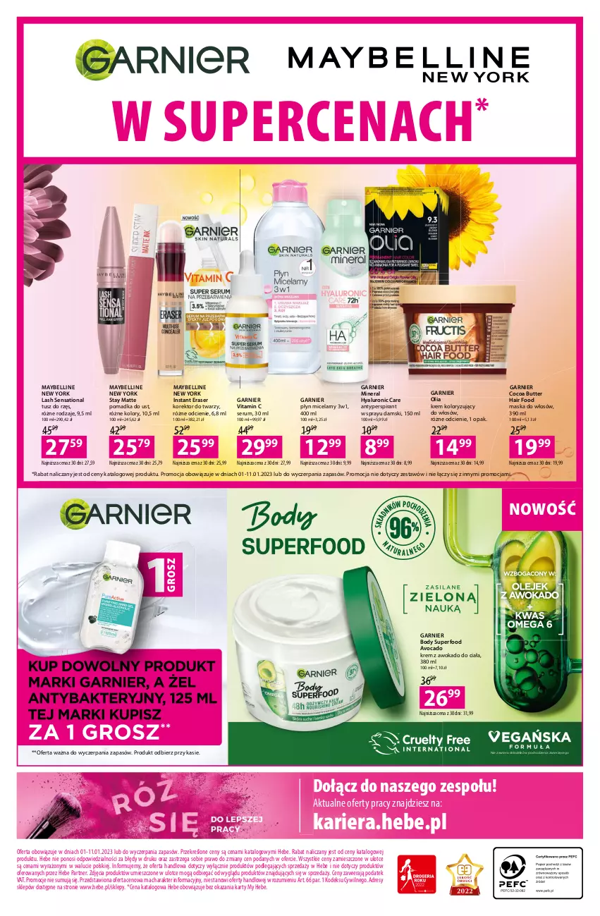 Gazetka promocyjna Hebe - Gazetka - ważna 01.01 do 11.01.2023 - strona 16 - produkty: Antyperspirant, Avocado, Bell, Body, Dres, Garnier, Korektor do twarzy, Krem koloryzujący do włosów, Maska, Maska do włosów, Maybelline, O nas, Płyn micelarny, Rum, Sati, Ser, Serum, Tusz
