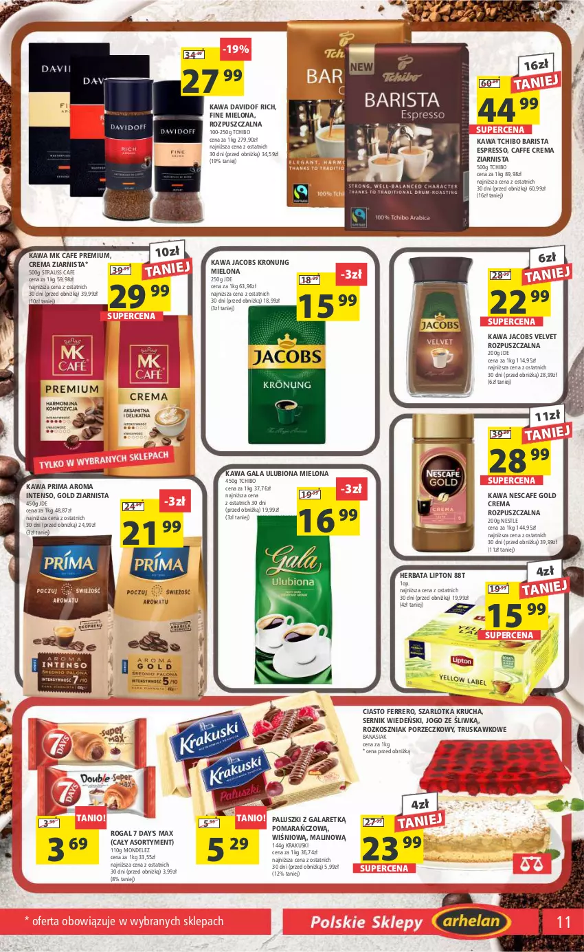 Gazetka promocyjna Arhelan - Gazetka - ważna 17.11 do 26.11.2023 - strona 11 - produkty: Ferrero, Gala, Herbata, Jacobs, Jacobs Velvet, Kawa, Kosz, Krakus, Krakuski, Lipton, Por, Prima, Rogal, Ser, Szarlotka, Tchibo, Tchibo Barista, Velvet