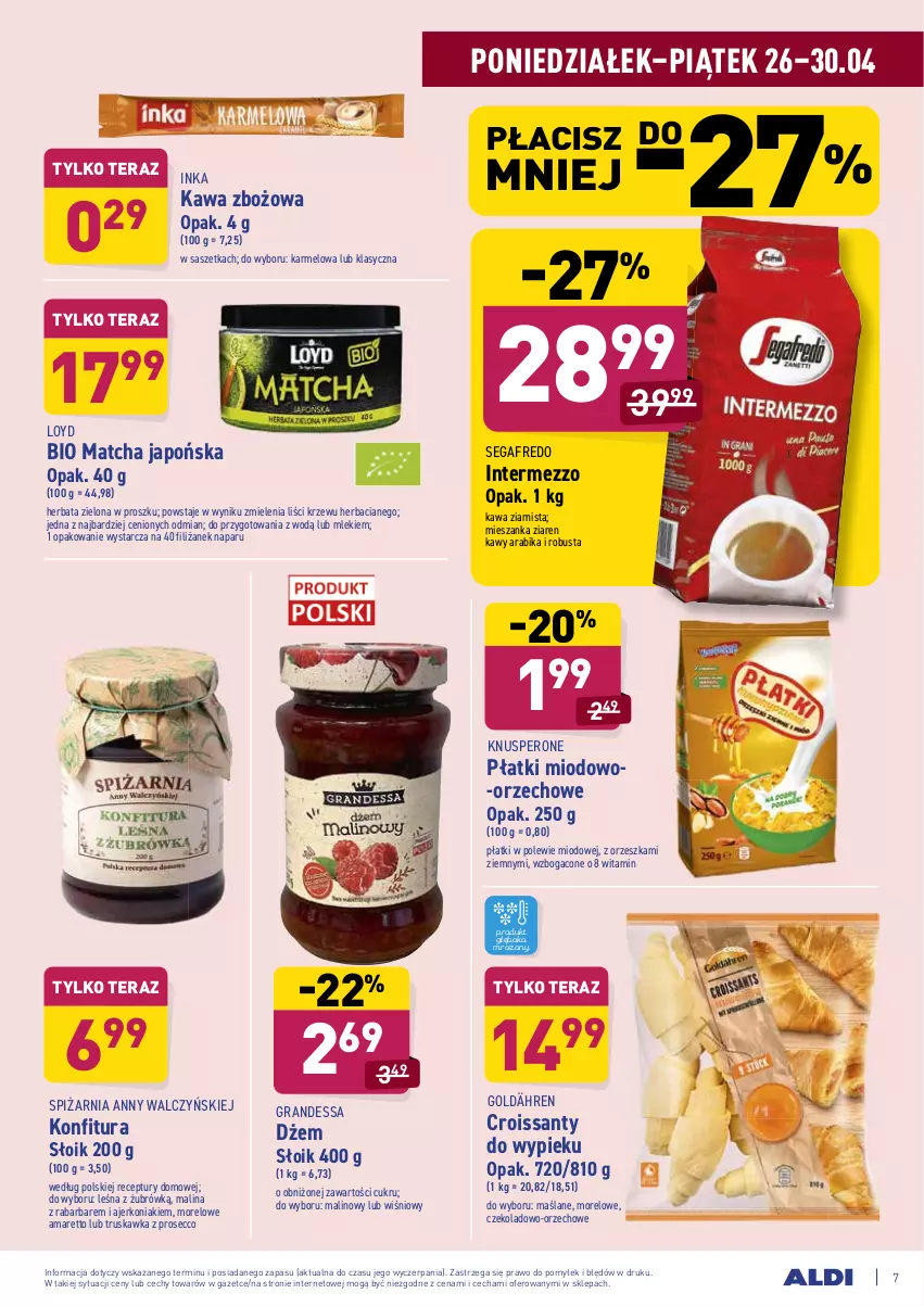 Gazetka promocyjna Aldi - ważna 26.04 do 30.04.2021 - strona 7 - produkty: Croissant, Dżem, Gra, Herbata, Inka, Kawa, Kawa zbożowa, Kawa ziarnista, Konfitura, Loyd, Prosecco, Segafredo, Tera