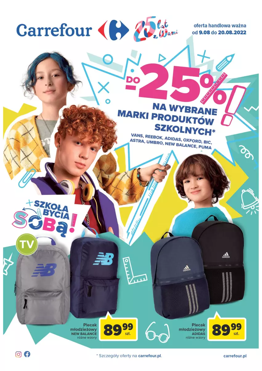 Gazetka promocyjna Carrefour - Gazetka Szkoła bycia sobą - ważna 09.08 do 20.08.2022 - strona 1 - produkty: Adidas, BIC, Fa, Plecak, Puma