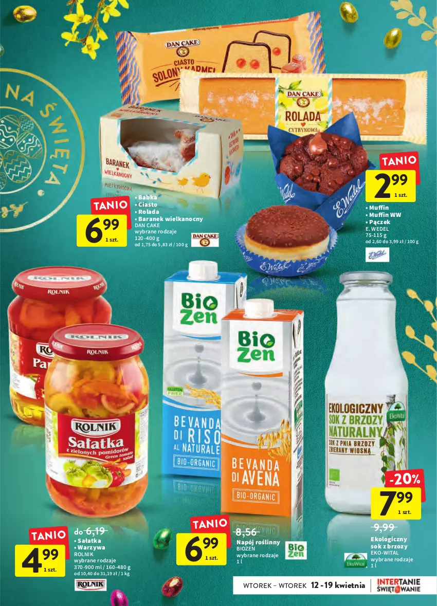 Gazetka promocyjna Intermarche - Wielkanoc - ważna 12.04 do 19.04.2022 - strona 21 - produkty: Babka, Dan Cake, E. Wedel, Napój, Napój roślinny, Pączek, Rolada, Rolnik, Sałat, Sałatka, Sok, Warzywa