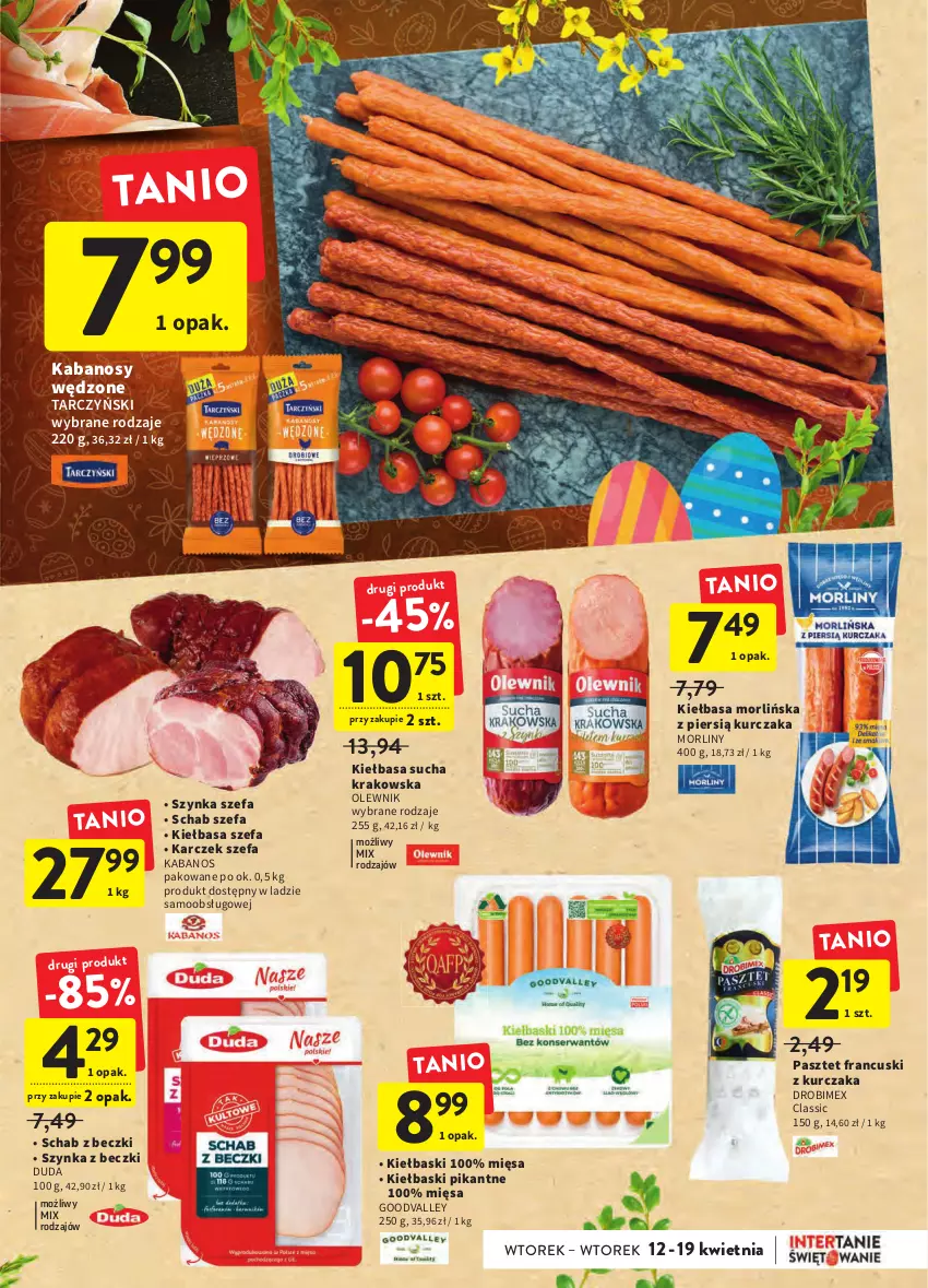 Gazetka promocyjna Intermarche - Wielkanoc - ważna 12.04 do 19.04.2022 - strona 31 - produkty: Drobimex, Duda, Fa, Kabanos, Kiełbasa, Kurczak, Morliny, Olewnik, Pasztet, Szynka, Szynka z beczki, Tarczyński